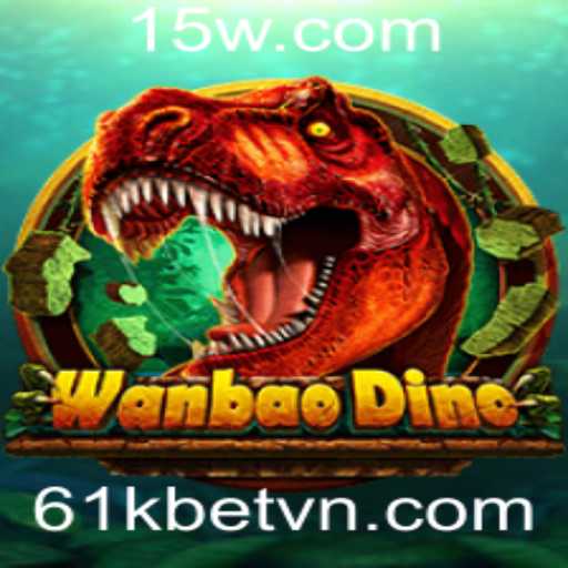 Explorando o Universo de WanBaoDino: Regras, Estratégias e a Ligação com 61kbet